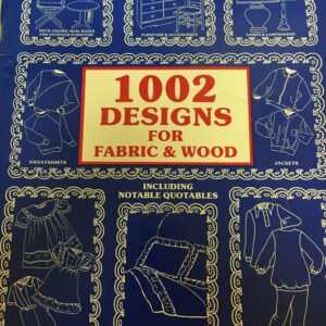 The Creative Way 1002 designs for fabric & wood