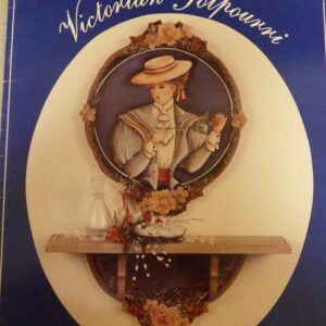Juliet’s Victorian Potpourri