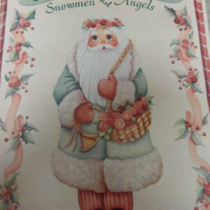 Simply Enchanted Santas, Snowmen and Angels