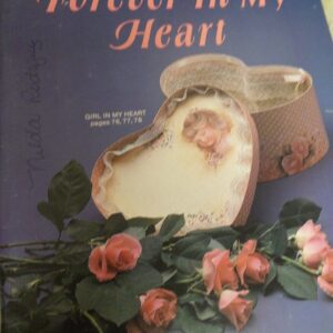 Forever in my Heart Vol 1