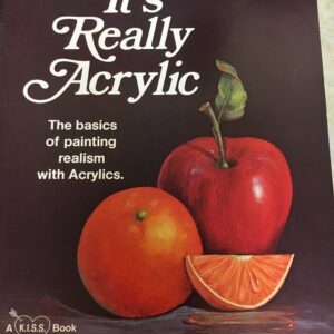 It’s Really Acrylic