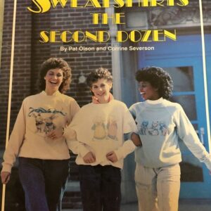Sweatshirts the Second Dozen