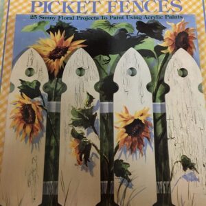 Sunflowers and Picket Fences