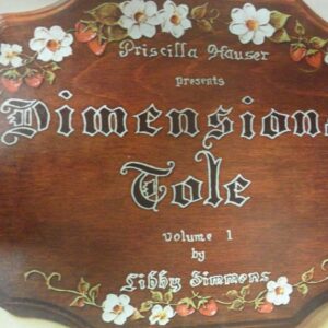 Dimensional Tole Volume 1