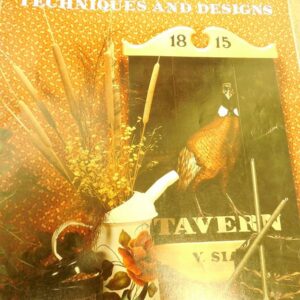 TOLE TECHNIQUES AND DESIGNS